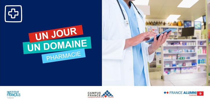 Un jour/Un domaine : Pharmacie